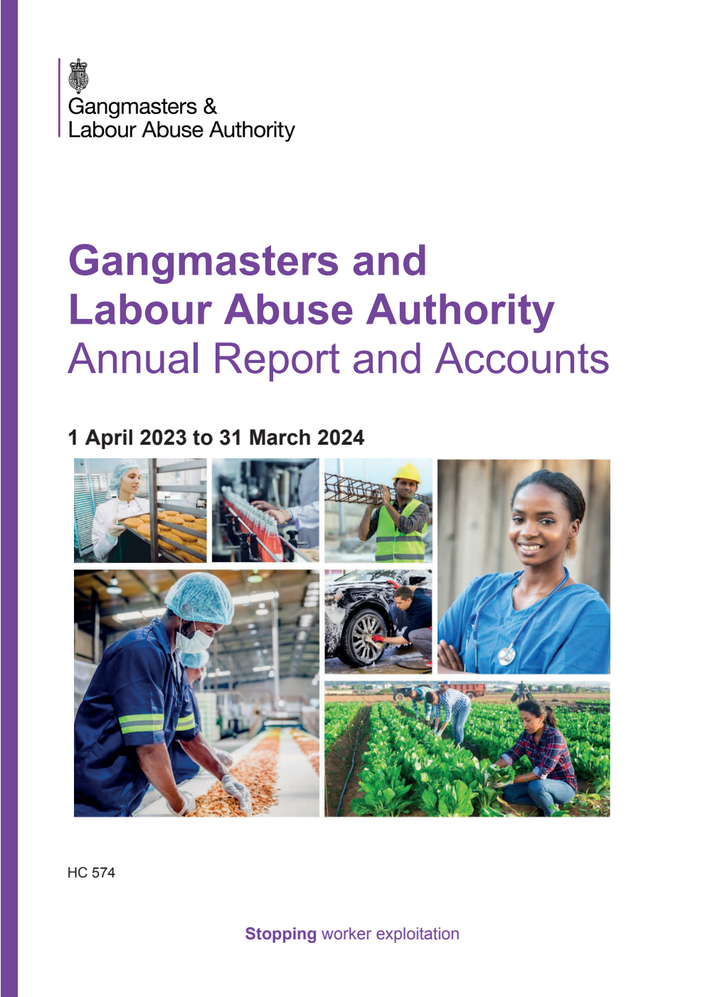 Gangmasters and Labour Abuse Authority Annual Report and Accounts 1 April 2023 to 31 March 2024