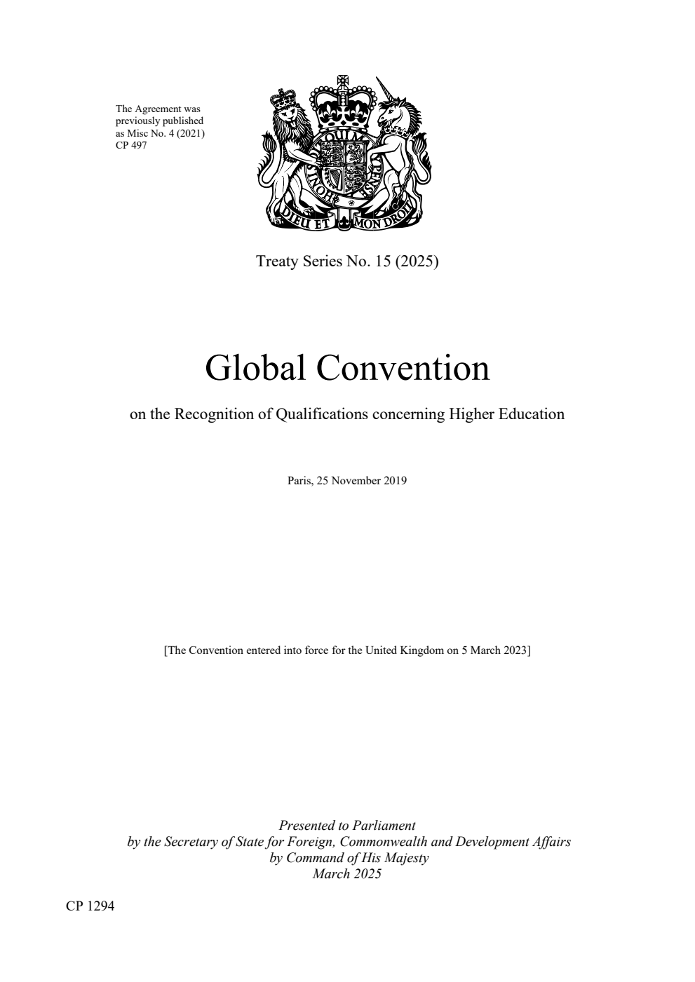 Treaty Series No. 15 (2025) Global Convention on the Recognition of Qualifications concerning Higher Education. Paris, 25 November 2019