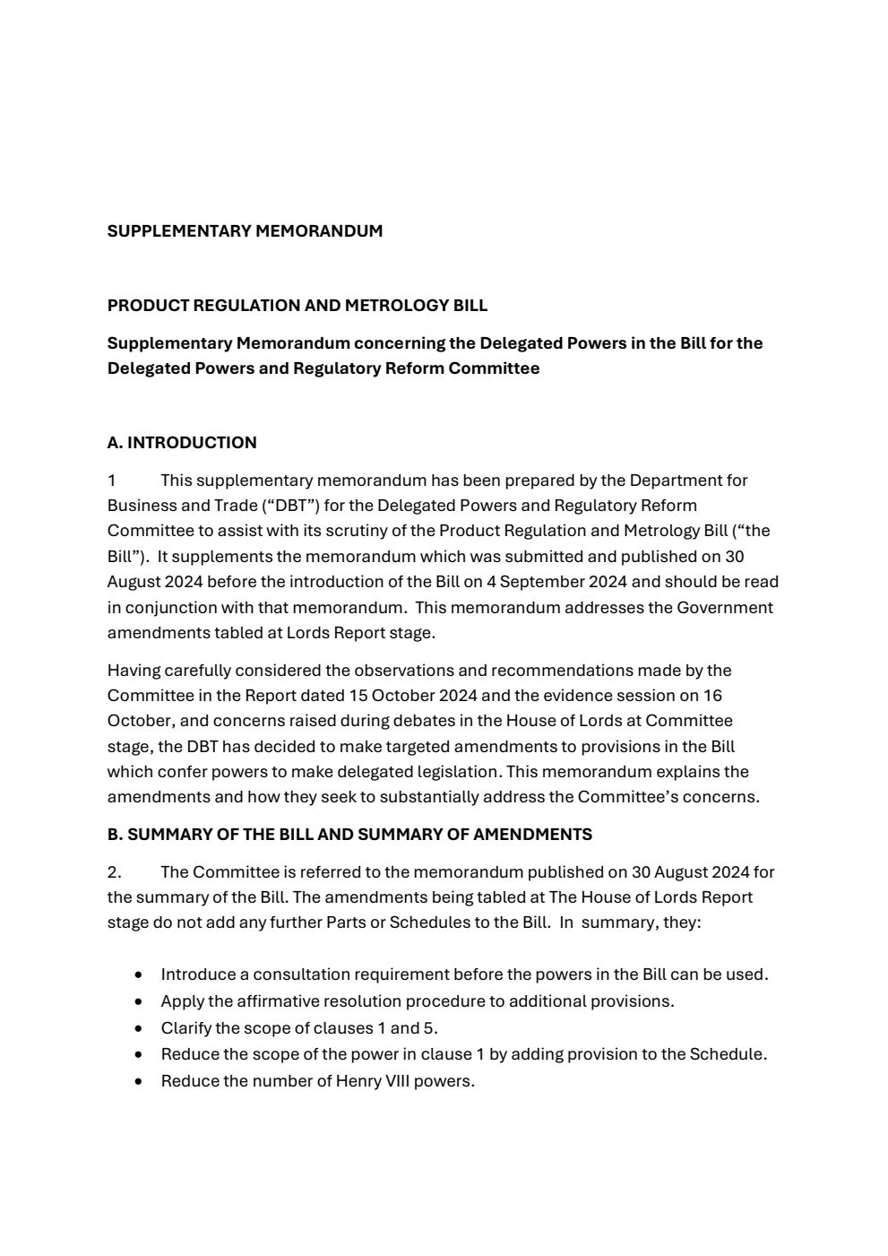 Product Regulation and Metrology Bill. Supplementary Memorandum concerning the Delegated Powers in the Bill for the Delegated Powers and Regulatory Reform Committee