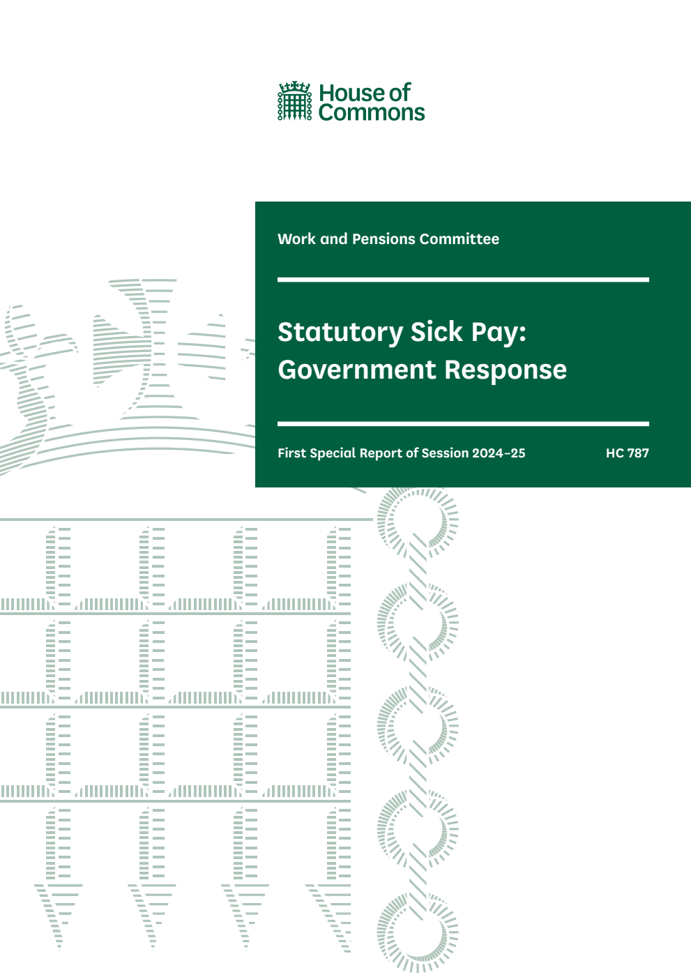Work and Pensions Committee 1st Special Report. Statutory Sick Pay: Government Response