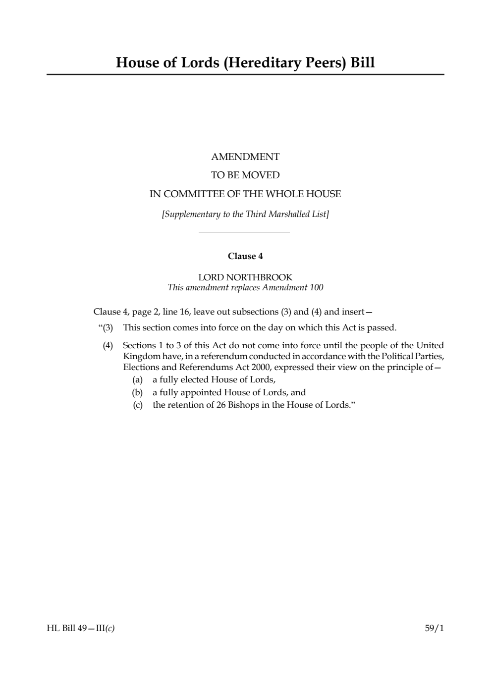 House of Lords (Hereditary Peers) Bill Amendment to be moved in Committee of the Whole House [Supplementary to the Third Marshalled List]