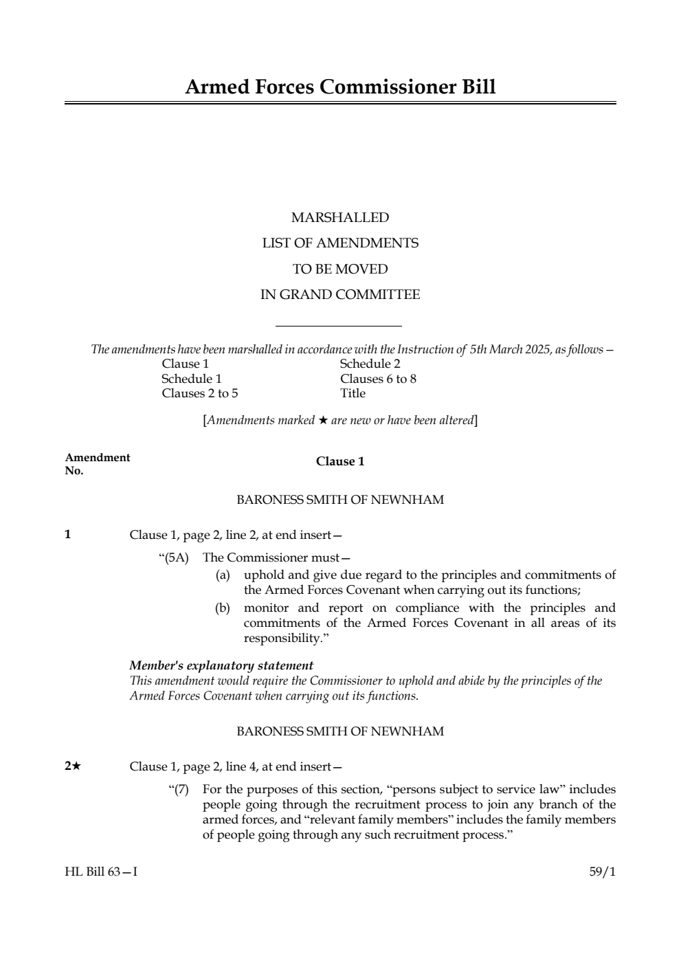 Armed Forces Commissioner Bill Marshalled List of amendments to be moved in Grand Committee