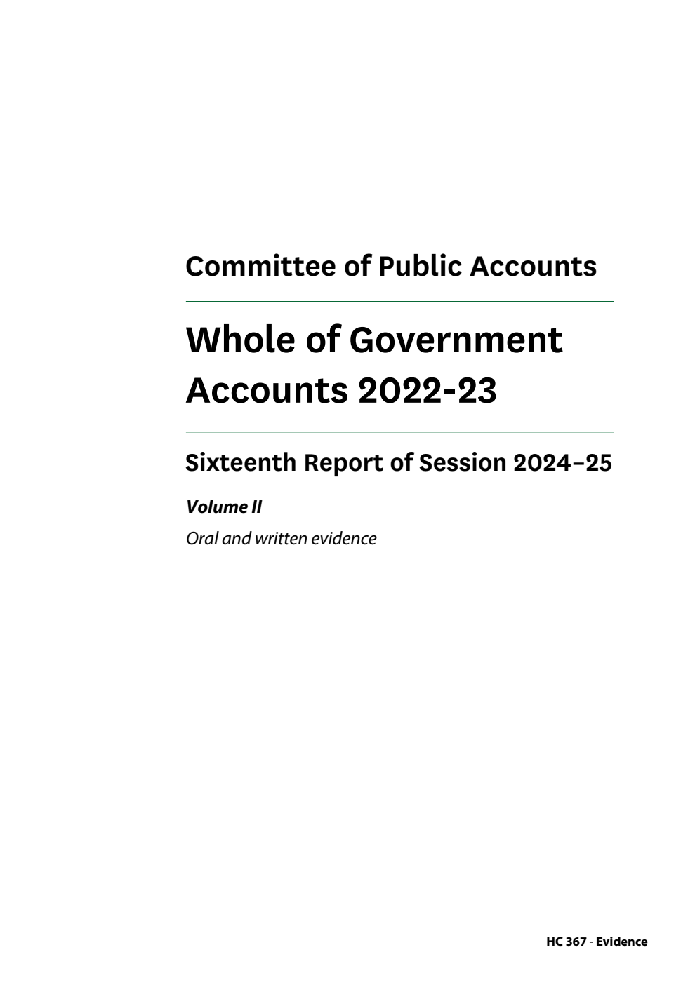 Public Accounts Committee 16th Report. Whole of Government Accounts 2022-23 Volume 2. Oral and written evidence