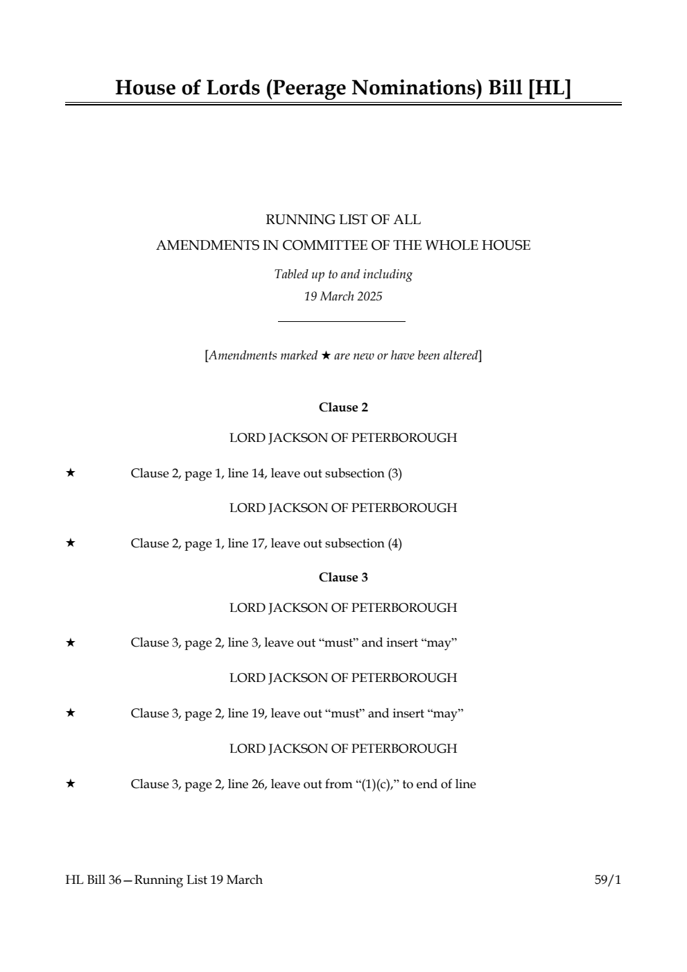 House of Lords (Peerage Nominations) Bill Running List of all amendments in Committee of the Whole House tabled up to and including 19 March 2025