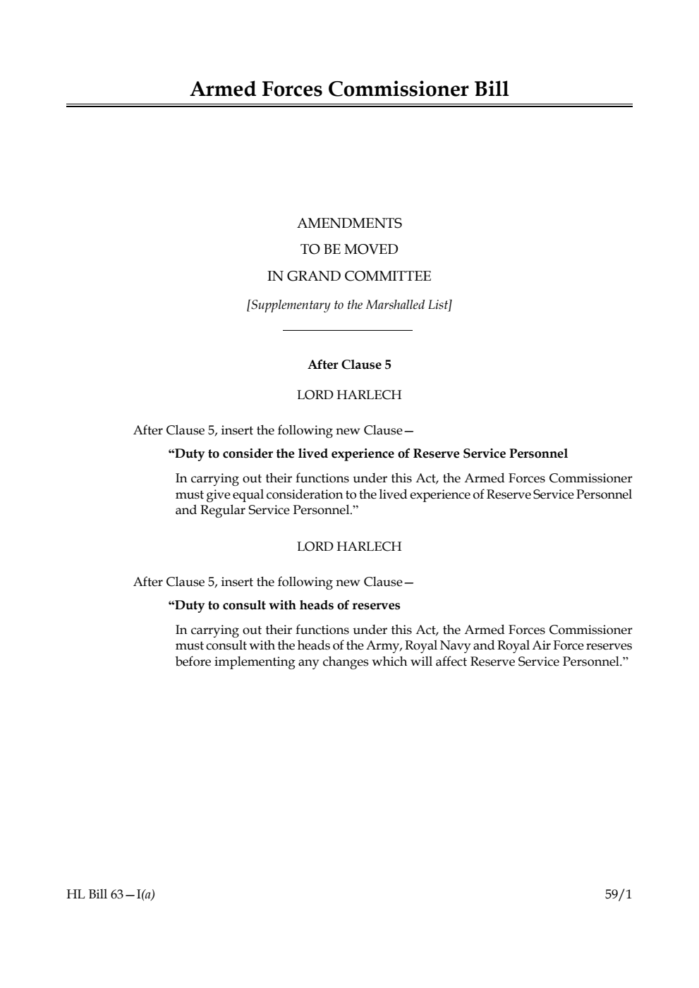 Armed Forces Commissioner Bill Amendments to be moved in Grand Committee [Supplementary to the Marshalled List] 