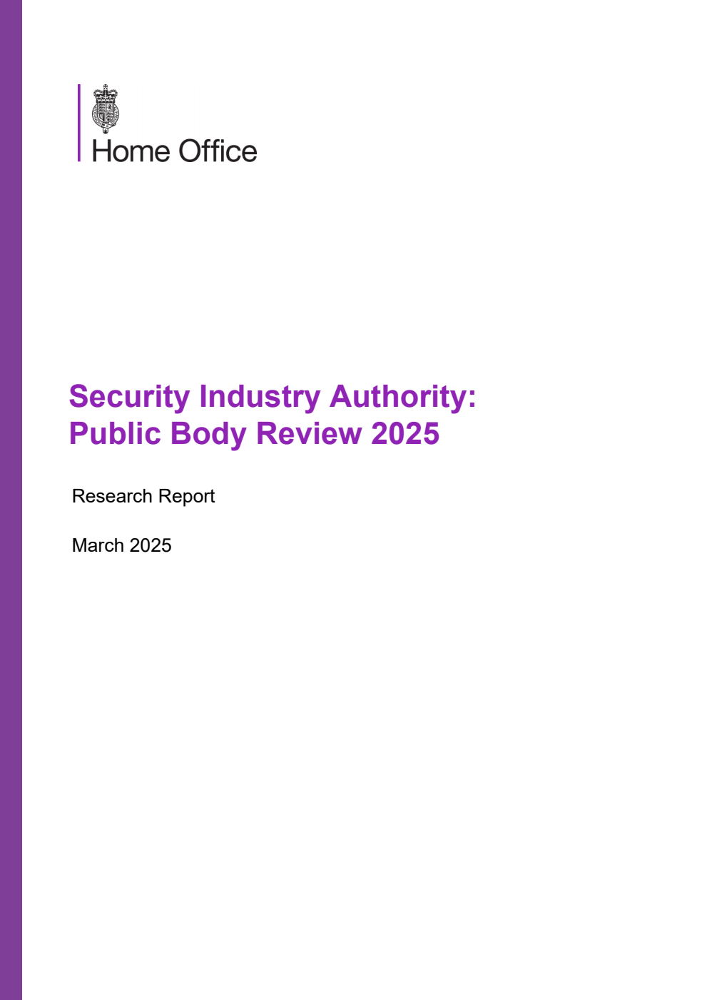 Home Office Research Report Security Industry Authority: Public Body Review 2025