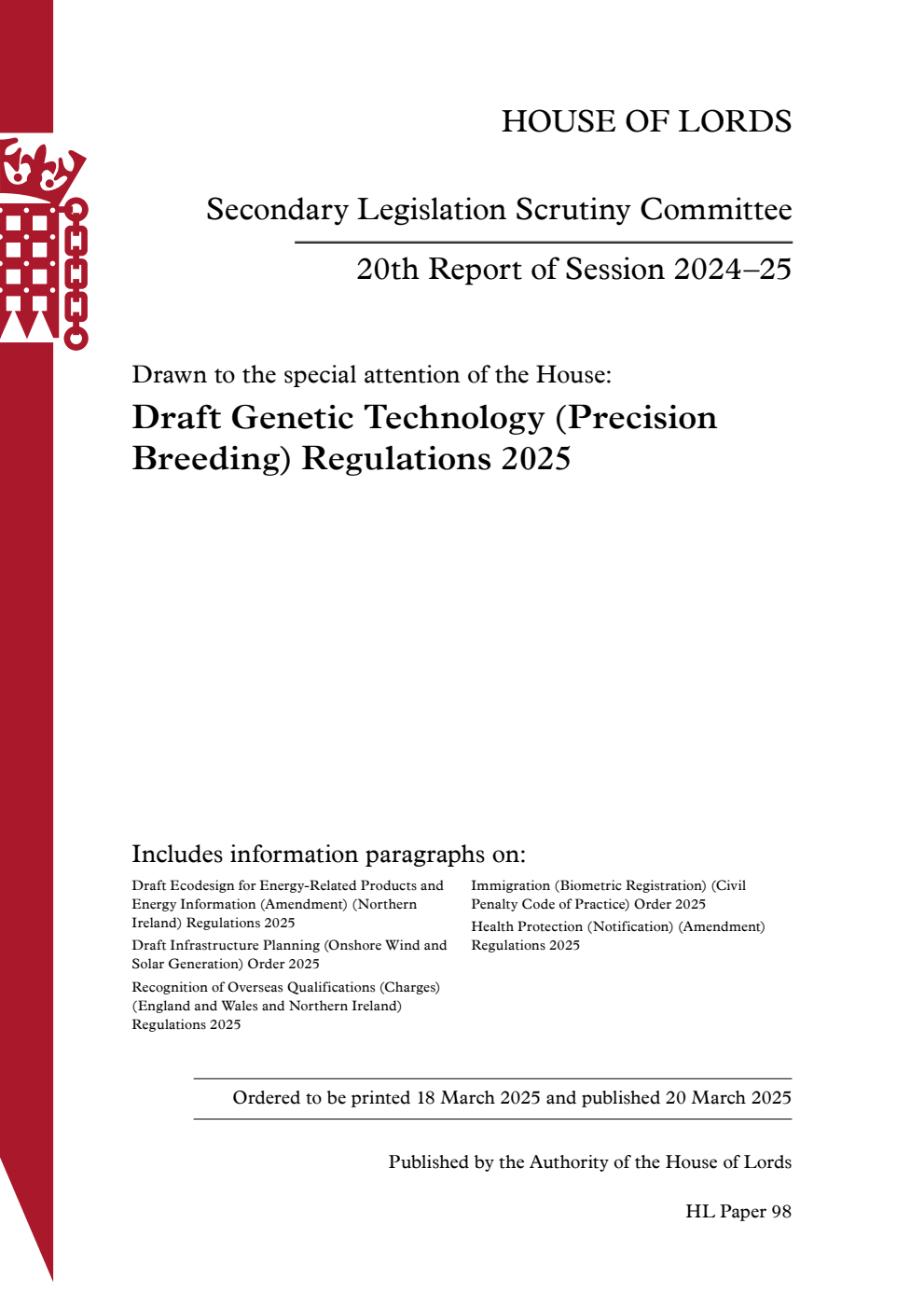 Secondary Legislation Scrutiny Committee 20th Report. Drawn to the special attention of the House: Draft Genetic Technology (Precision Breeding) Regulations 2025