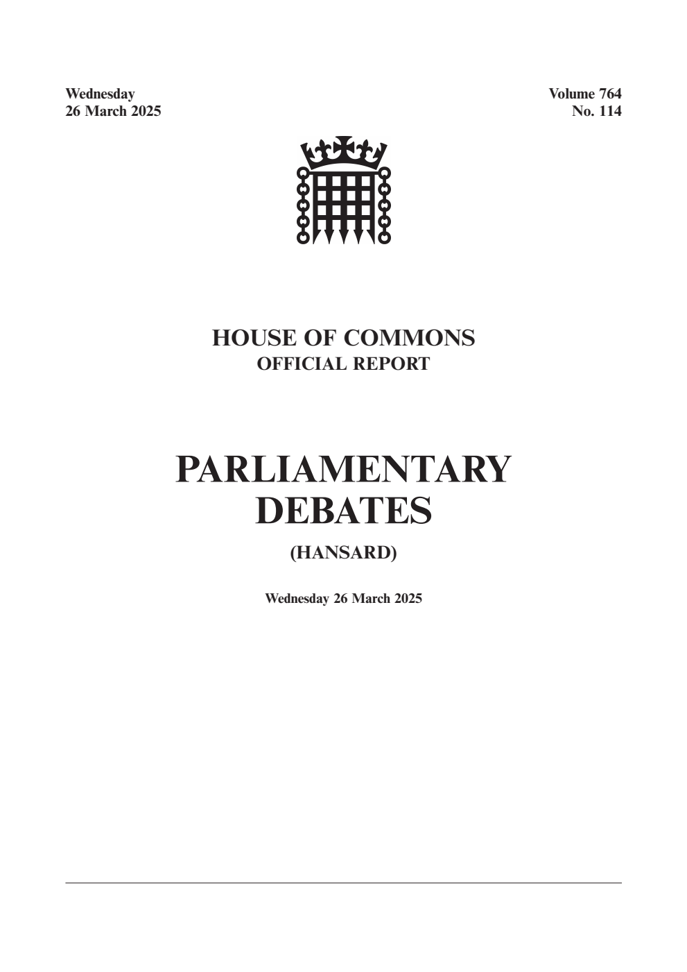 HOC Daily Hansard Vol. 764, No. 114 26.03.25