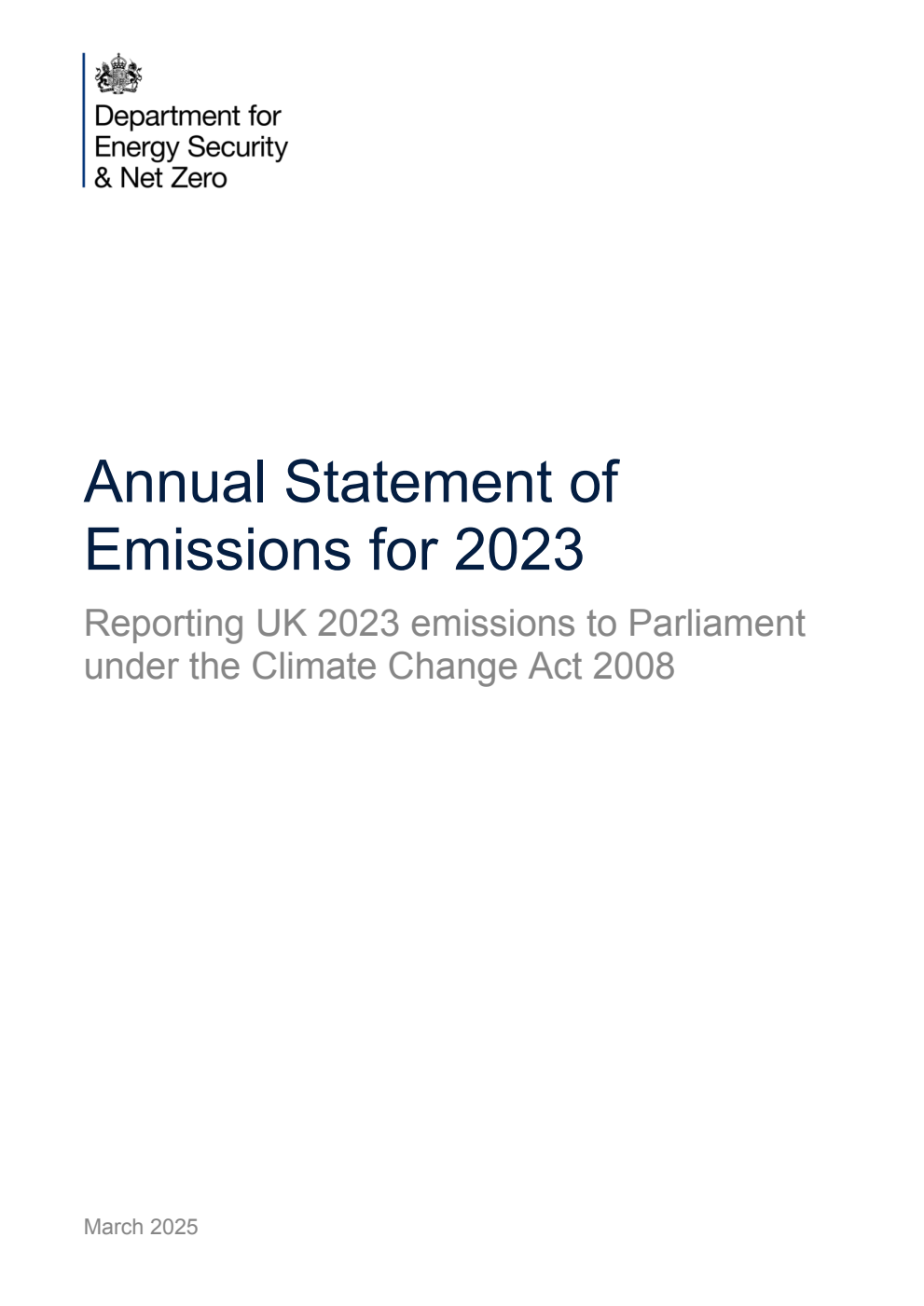 Annual Statement of Emissions for 2023. Reporting UK 2023 emissions to Parliament under the Climate Change Act 2008