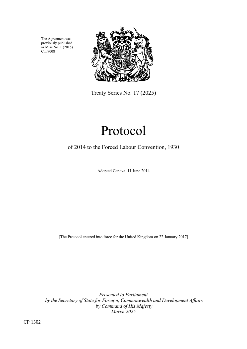 Treaty Series No. 17 (2025) Protocol of 2014 to the Forced Labour Convention, 1930. Adopted Geneva, 11 June 2014