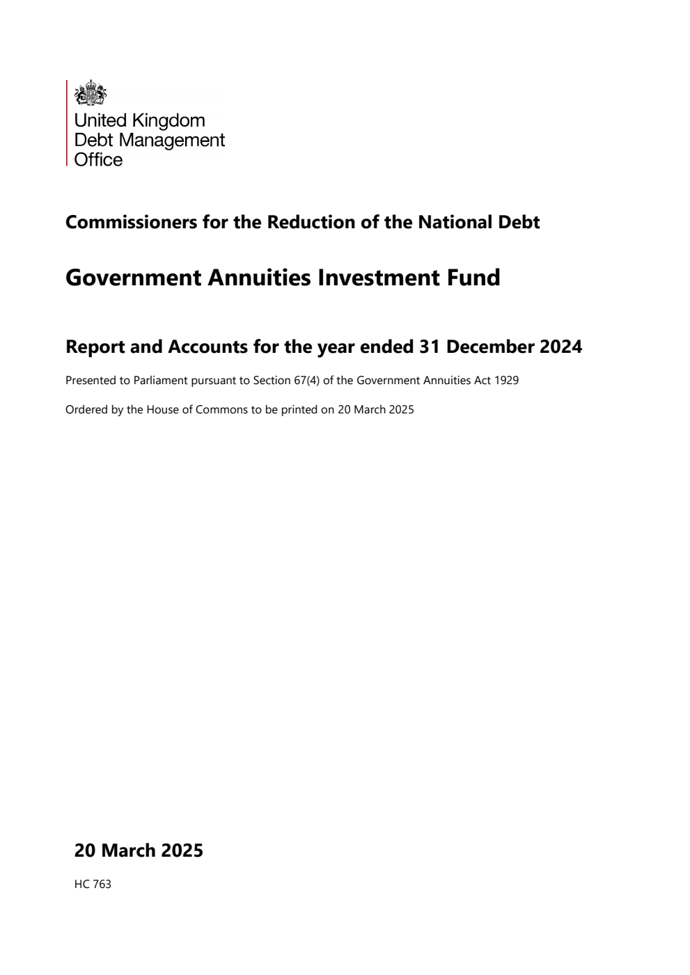 Commissioners for the Reduction of the National Debt.  Government Annuities Investment Fund.  Report and Accounts for the year ended 31 December 2024