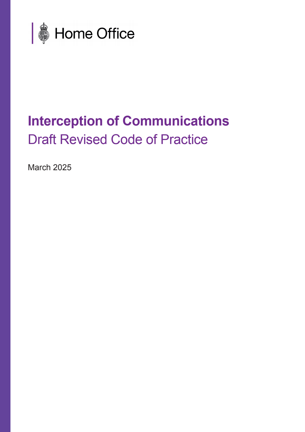 Interception of Communications. Draft Revised Code of Practice. March 2025