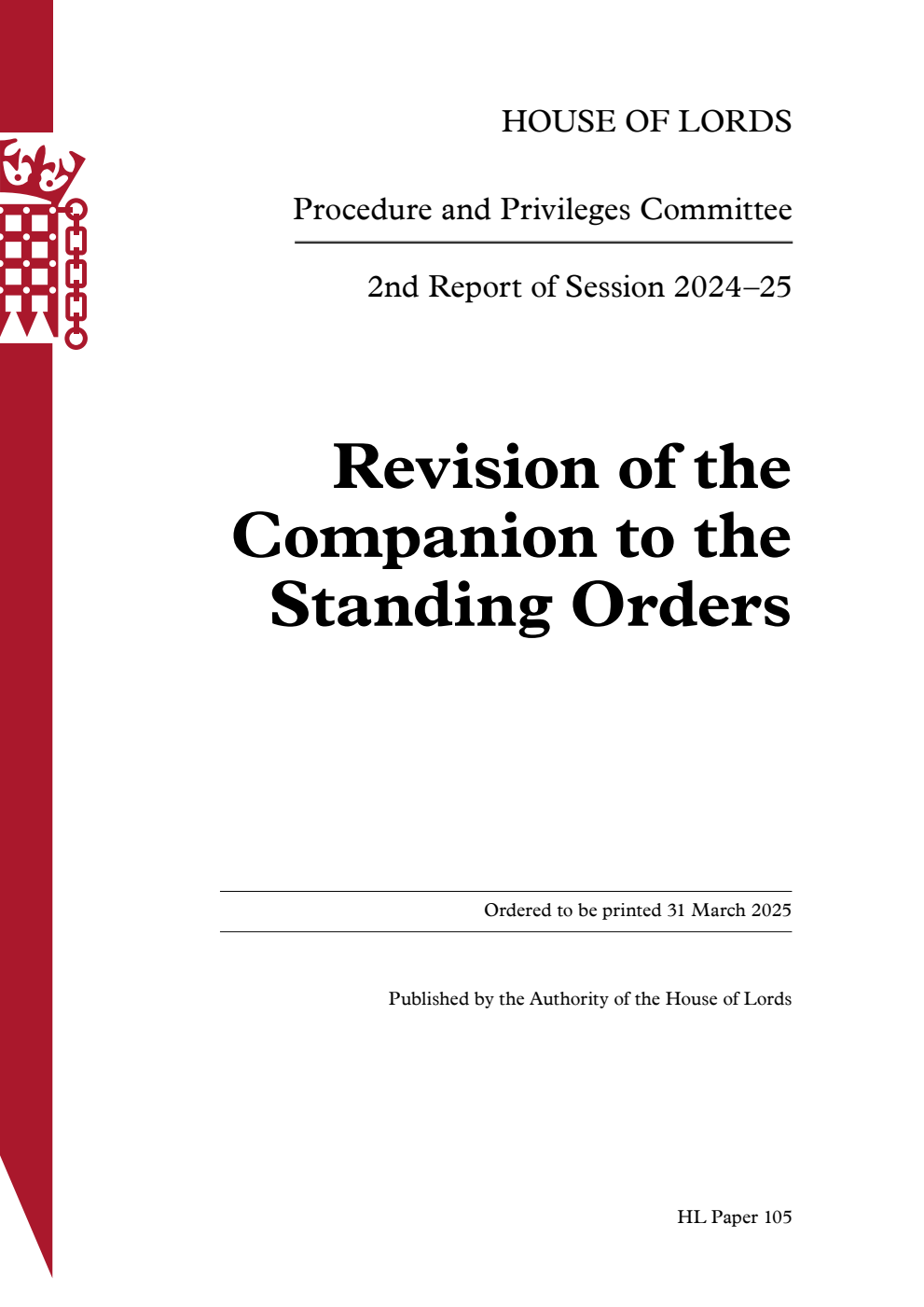 Procedure and Privileges Committee 2nd Report. Revision of the Companion to the Standing Orders