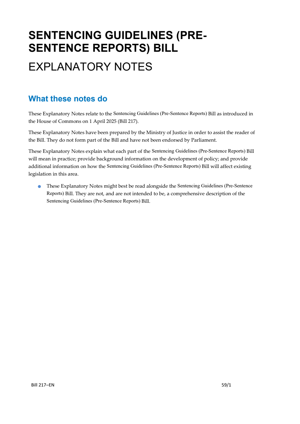 Sentencing Guidelines (Pre-sentence Reports) Bill Explanatory Notes