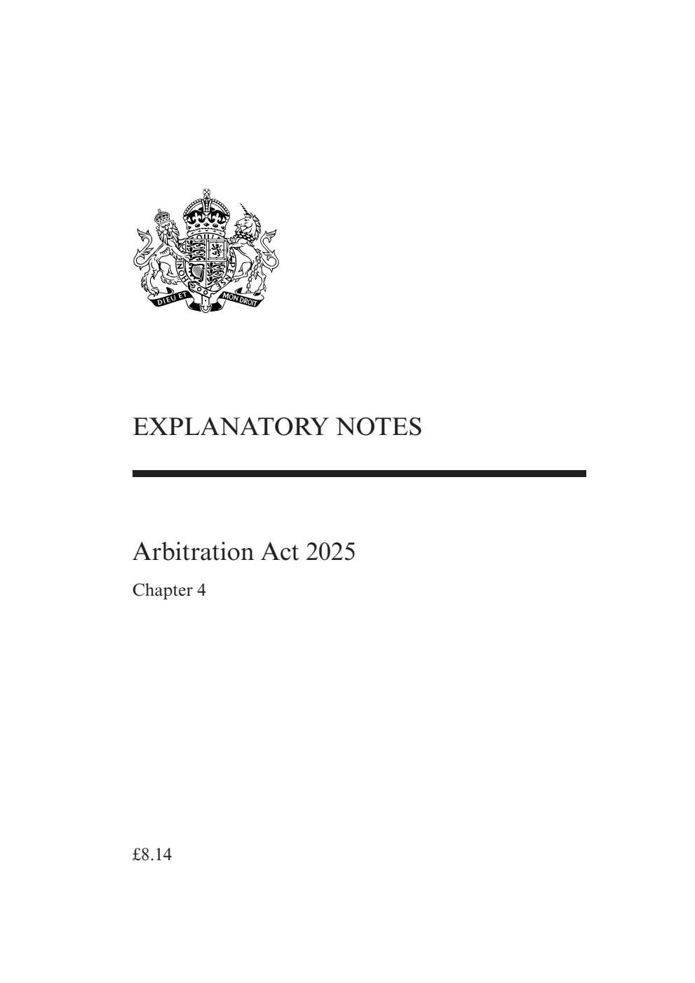 Arbitration Act 2025: Chapter 4 Explanatory Notes