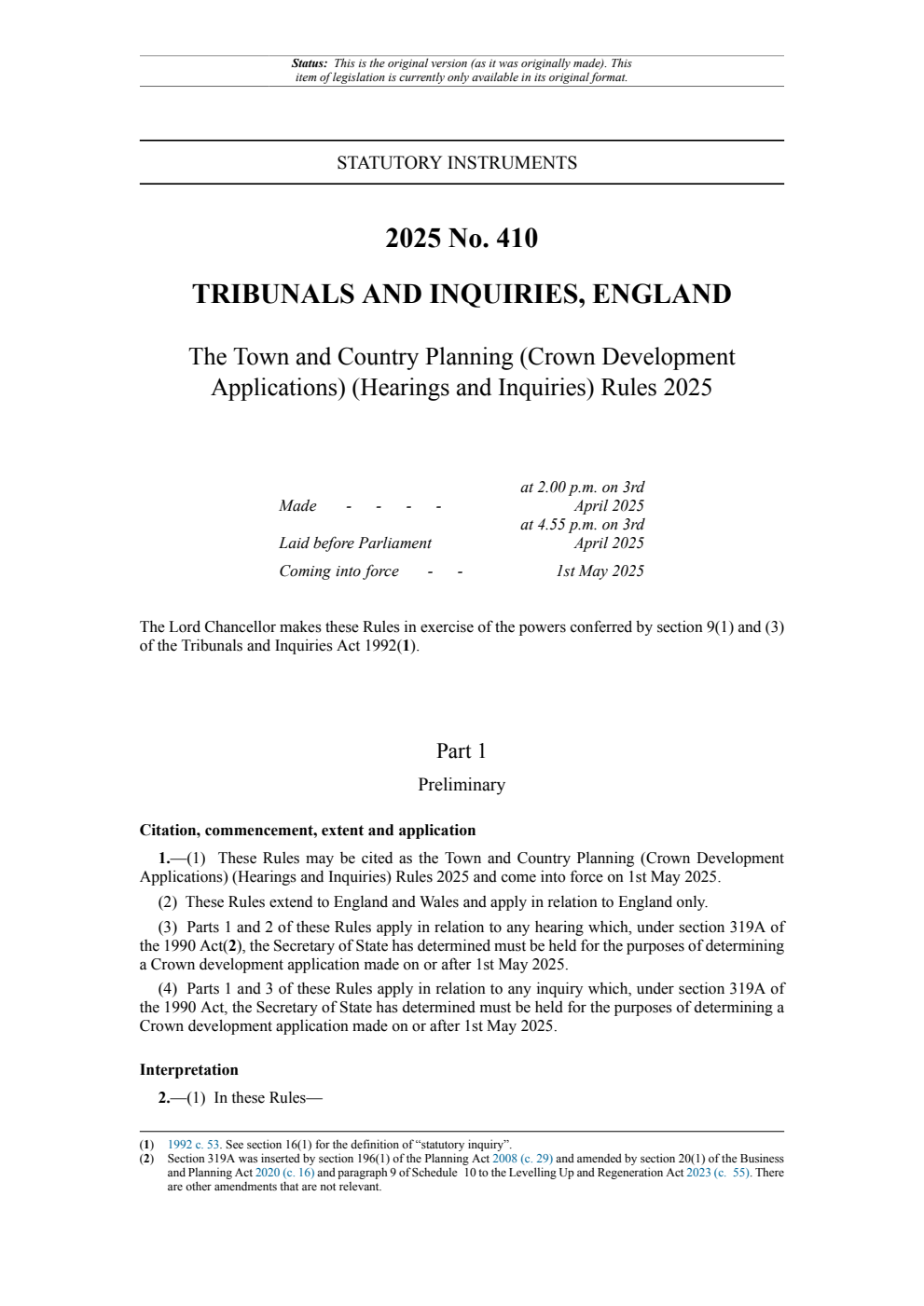 The Town and Country Planning (Crown Development Applications) (Hearings and Inquiries) Rules 2025