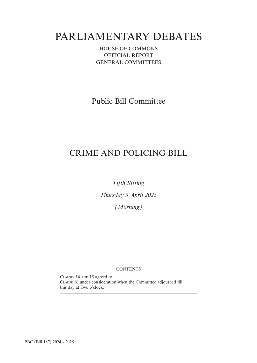 Crime and Policing Public Bill Committee 5th Sitting 3rd April 2025 AM