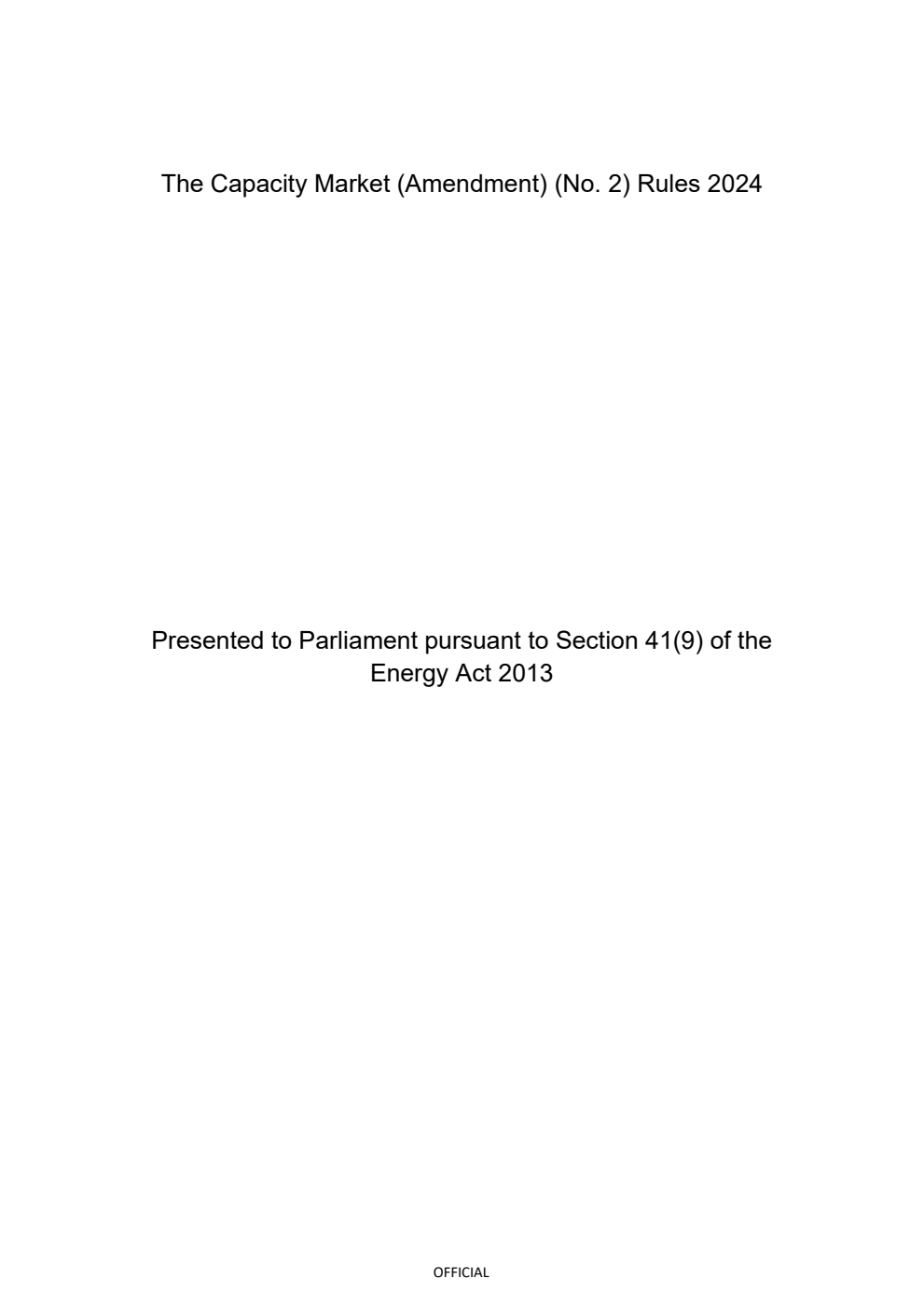 The Capacity Market (Amendment) (No. 2) Rules 2024