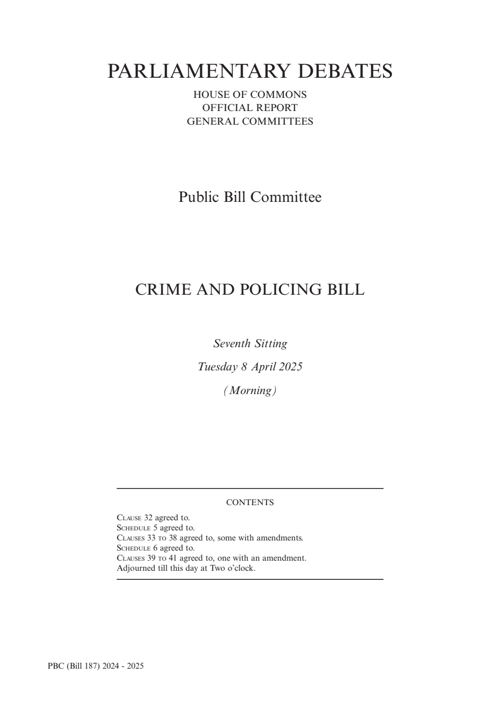 Crime and Policing Public Bill Committee 7th Sitting 8th April 2025 AM
