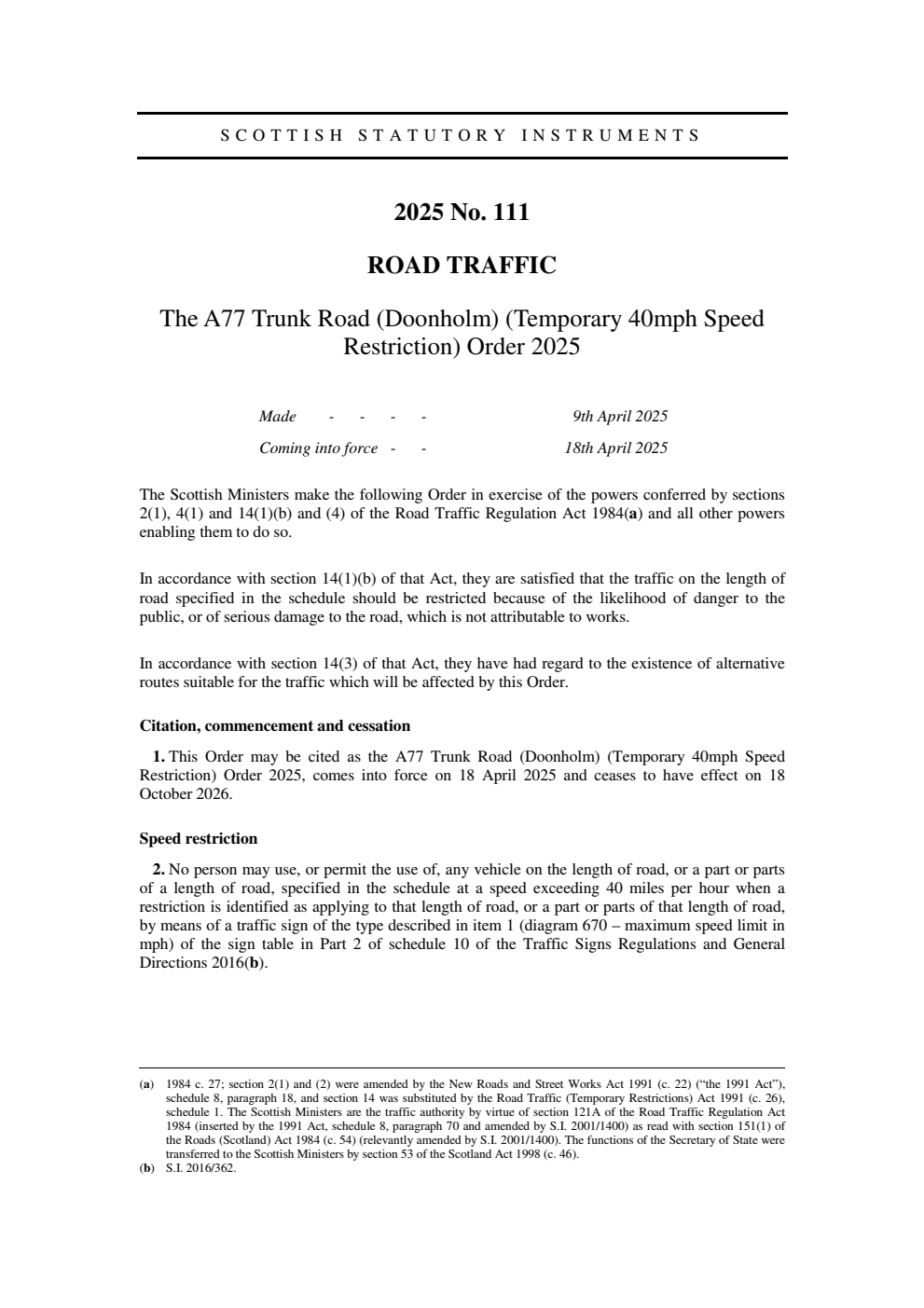 The A77 Trunk Road (Doonholm) (Temporary 40mph Speed Restriction) Order 2025