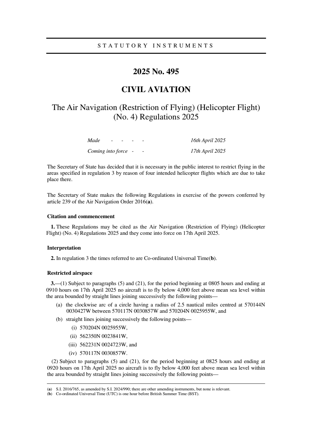 The Air Navigation (Restriction of Flying) (Helicopter Flight) (No. 4) Regulations 2025