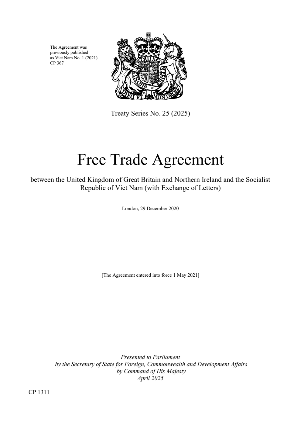 Treaty Series No. 25 (2025) Free Trade Agreement between the United Kingdom of Great Britain and Northern Ireland and the Socialist Republic of Viet Nam (with Exchange of Letters). London, 29 December 2020