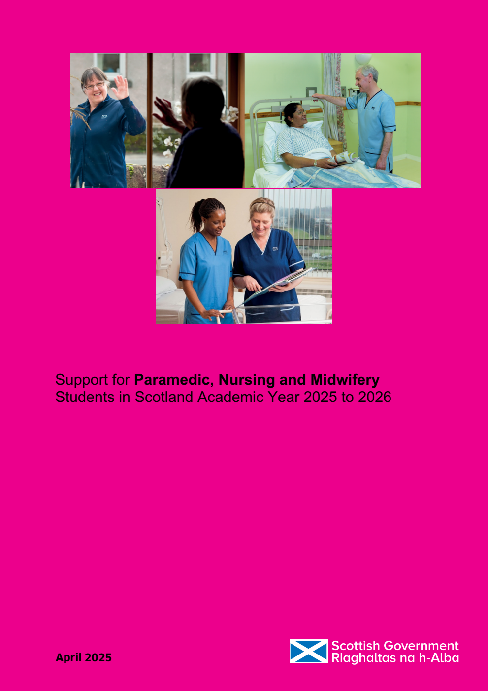 Support for Paramedic, Nursing and Midwifery Students in Scotland Academic Year 2025 to 2026