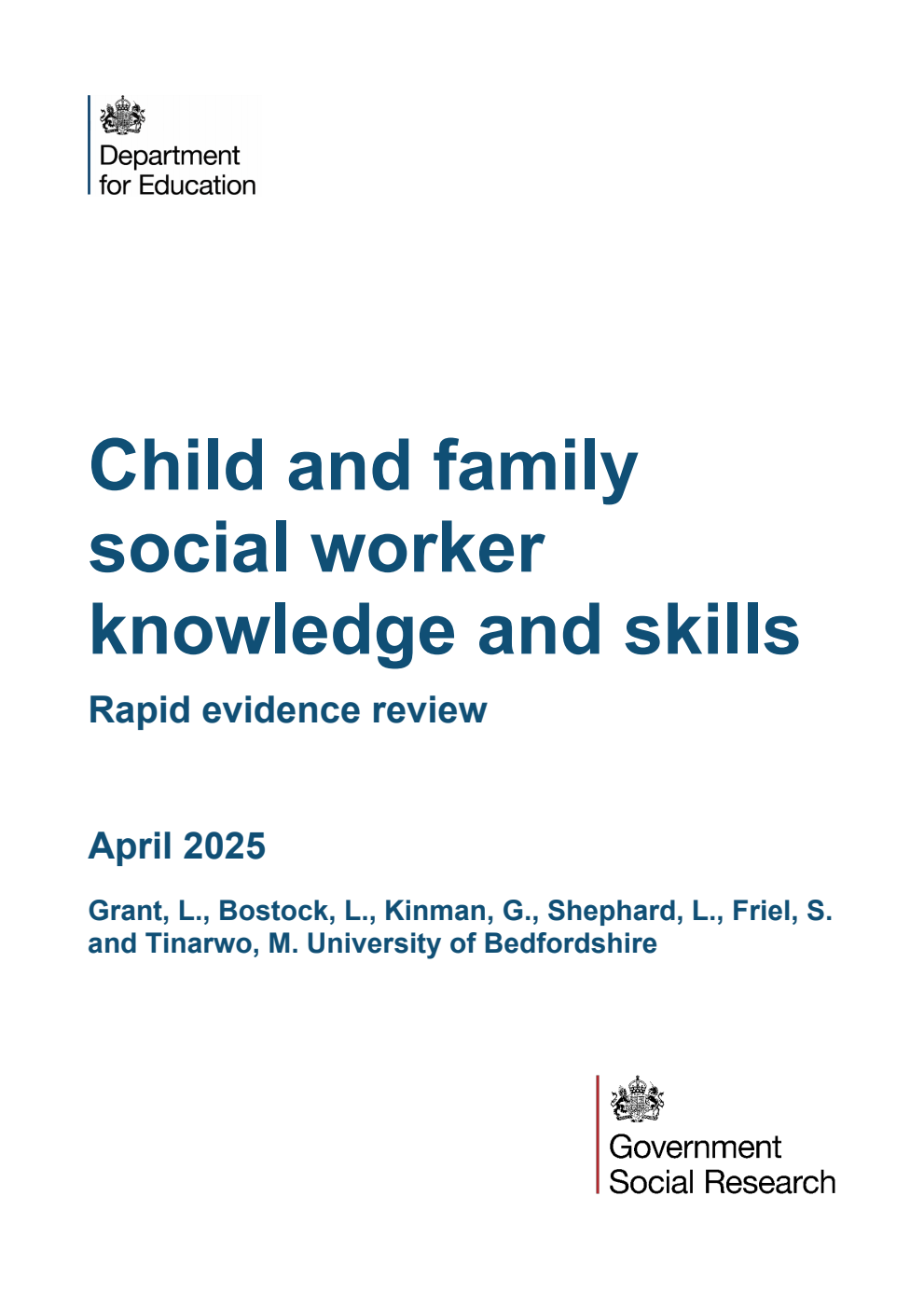 DFE-RR1507 Child and family social worker knowledge and skills. Rapid evidence review. April 2025