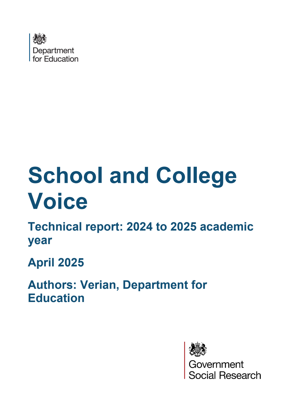 DFE-RR1509 School and College Voice. Technical report: 2024 to 2025 academic year. April 2025