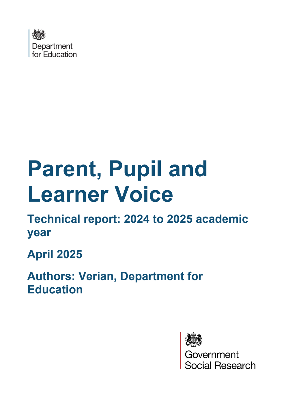DFE-RR1510 Parent, Pupil and Learner Voice. Technical report: 2024 to 2025 academic year. April 2025