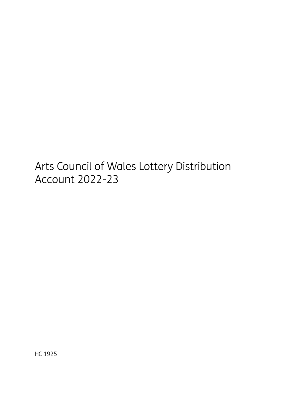 Arts Council of Wales Lottery Distribution Account 2022-23
