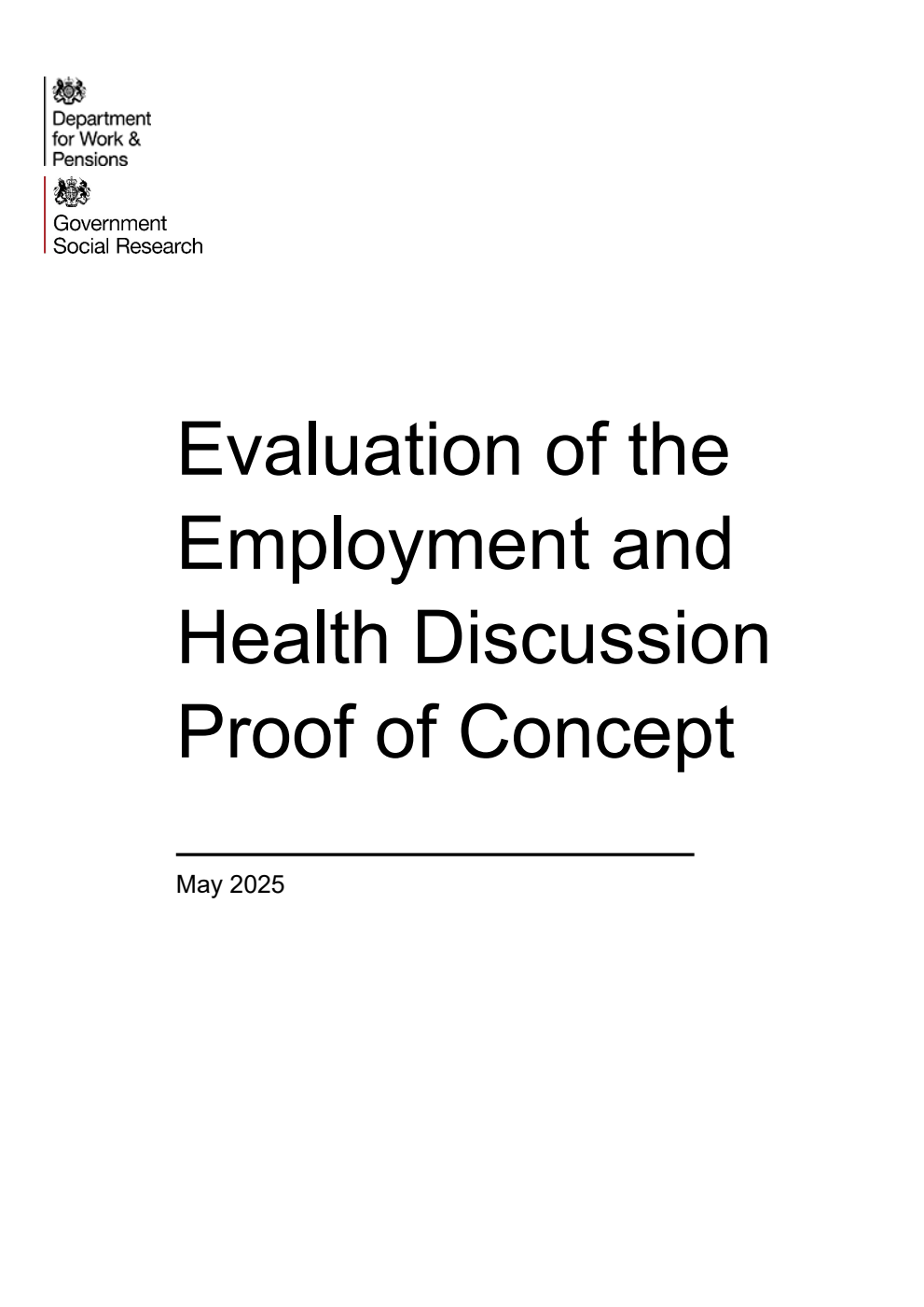 Ad hoc Research Report 113 Evaluation of the Employment and Health Discussion Proof of Concept