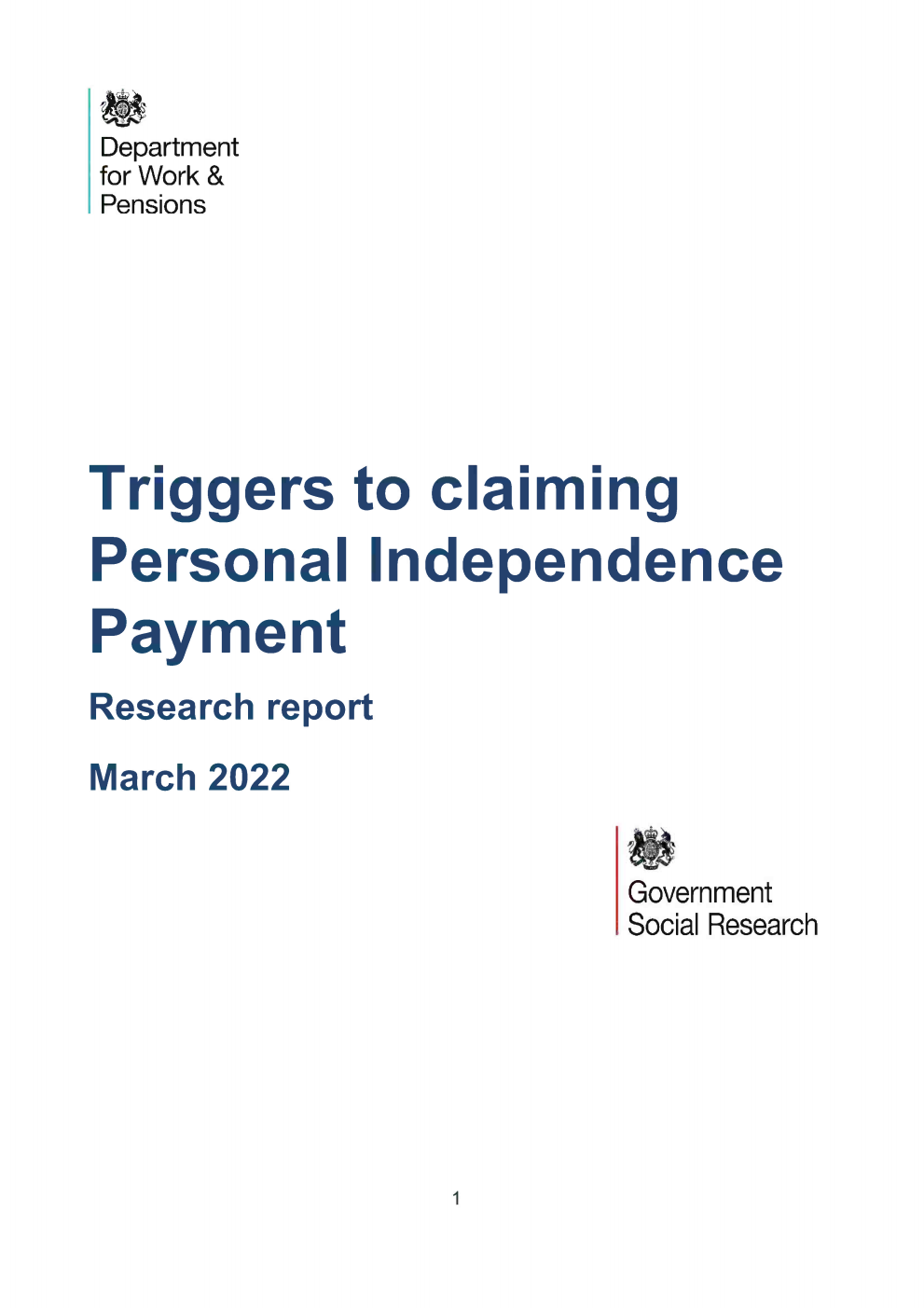 Research Report 1090 Triggers to claiming Personal Independence Payment. Research report