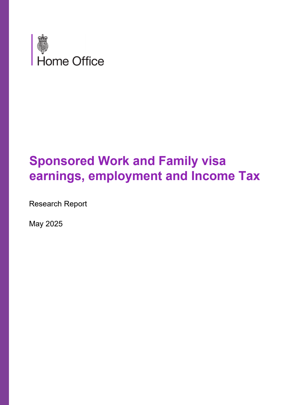 Home Office Research Report Sponsored Work and Family visa earnings, employment and Income Tax
