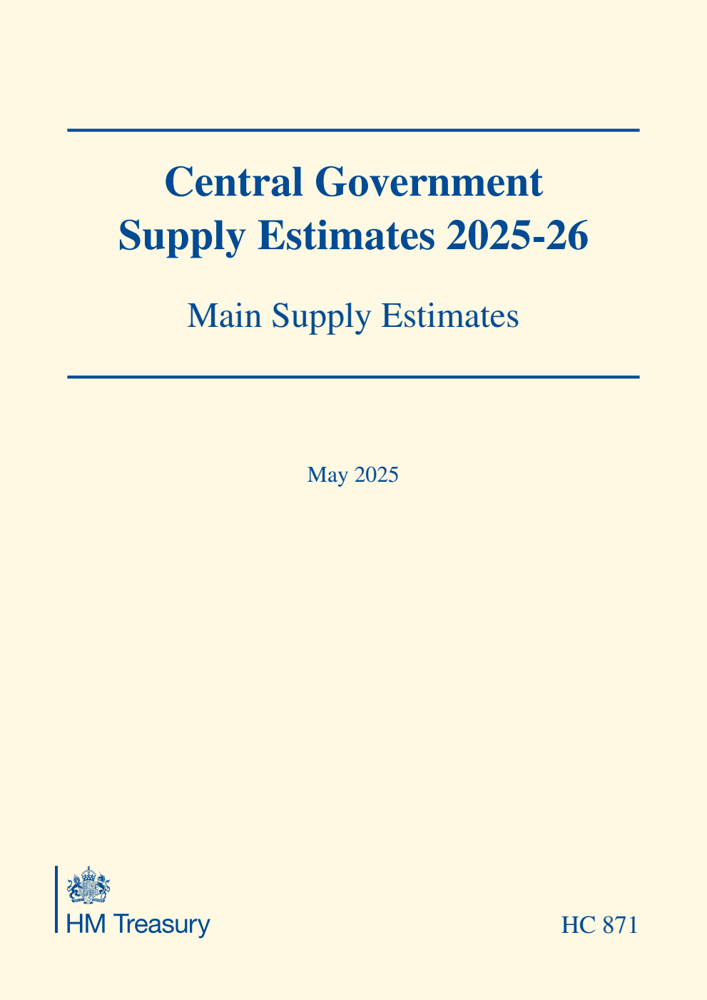 Central Government Supply Estimates 2025-26: Main Supply Estimates for the year ending 31 March 2026