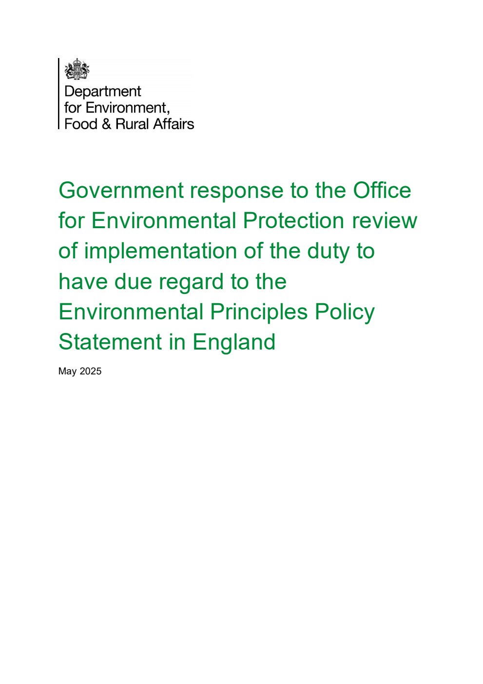 Government response to the Office for Environmental Protection review of implementation of the duty to have due regard to the Environmental Principles Policy Statement in England
