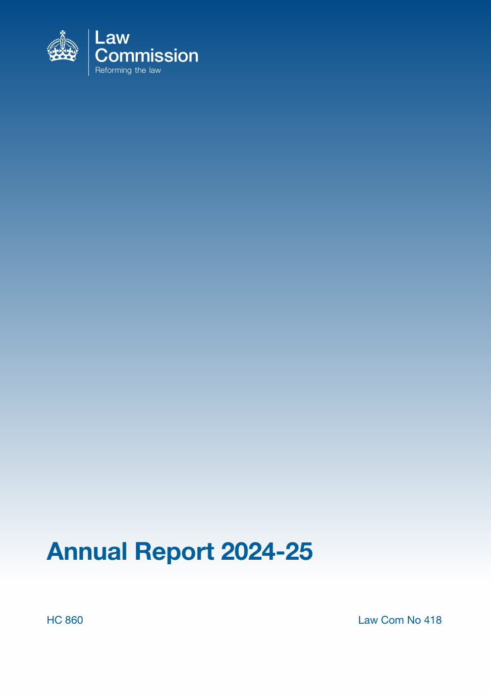 The Law Commission Annual Report 2024-25: The Fifty Ninth Annual Report of the Law Commission. Law Commission No. 418