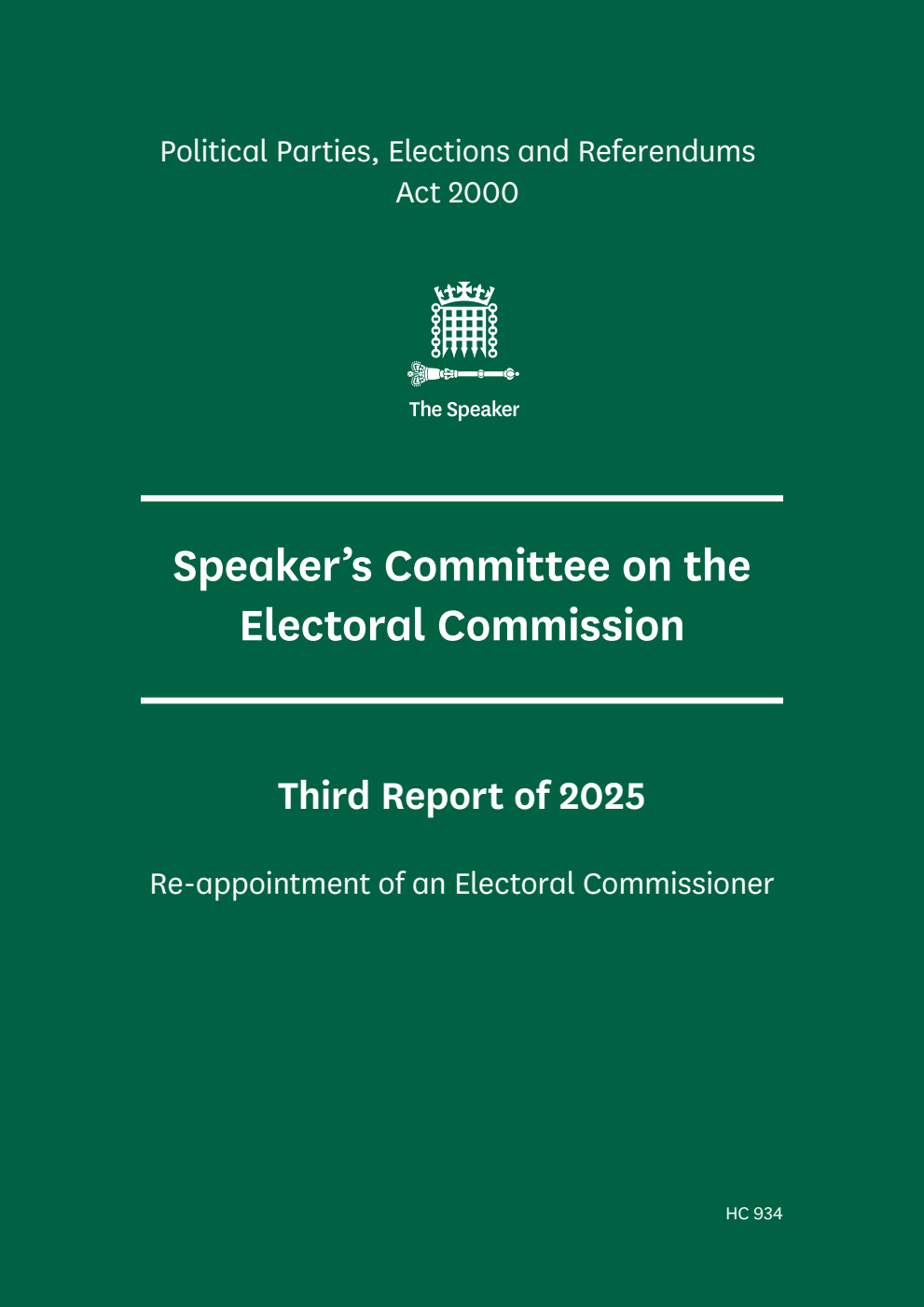 The Speaker’s Committee on The Electoral Commission 3rd Report 2025. Re-appointment of an Electoral Commissioner