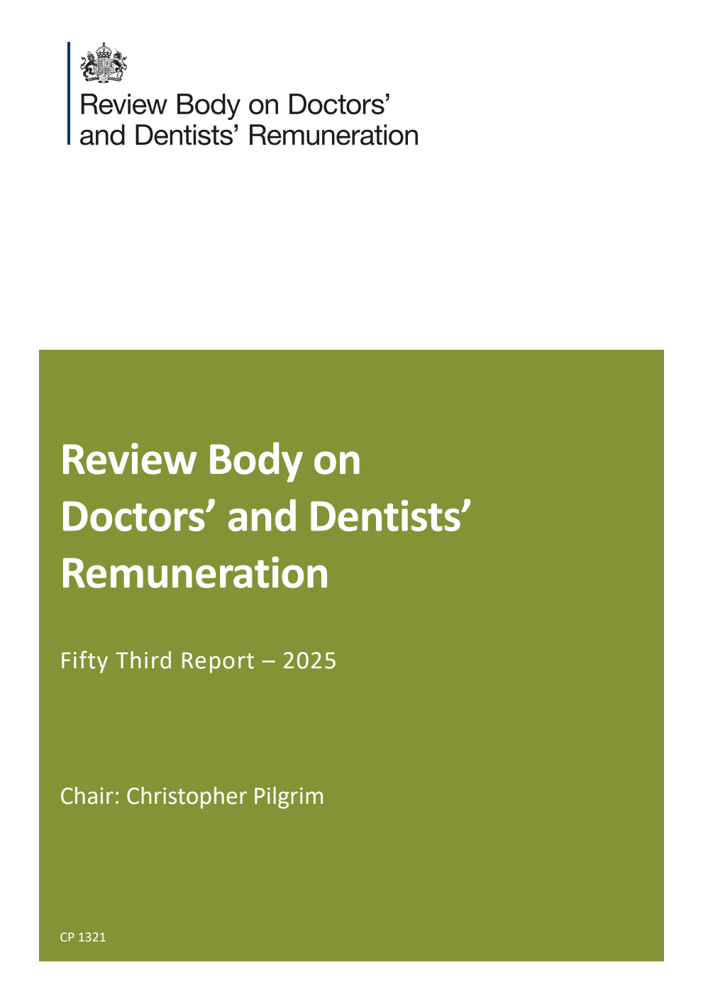 Review Body on Doctors’ and Dentists’ Remuneration Fifty-Third Report 2025