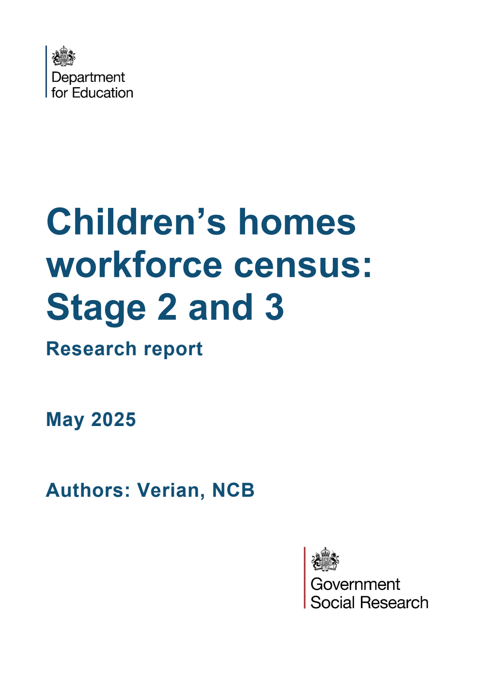 DFE-RR1514 Children’s homes workforce census: Stage 2 and 3. Research report. May 2025