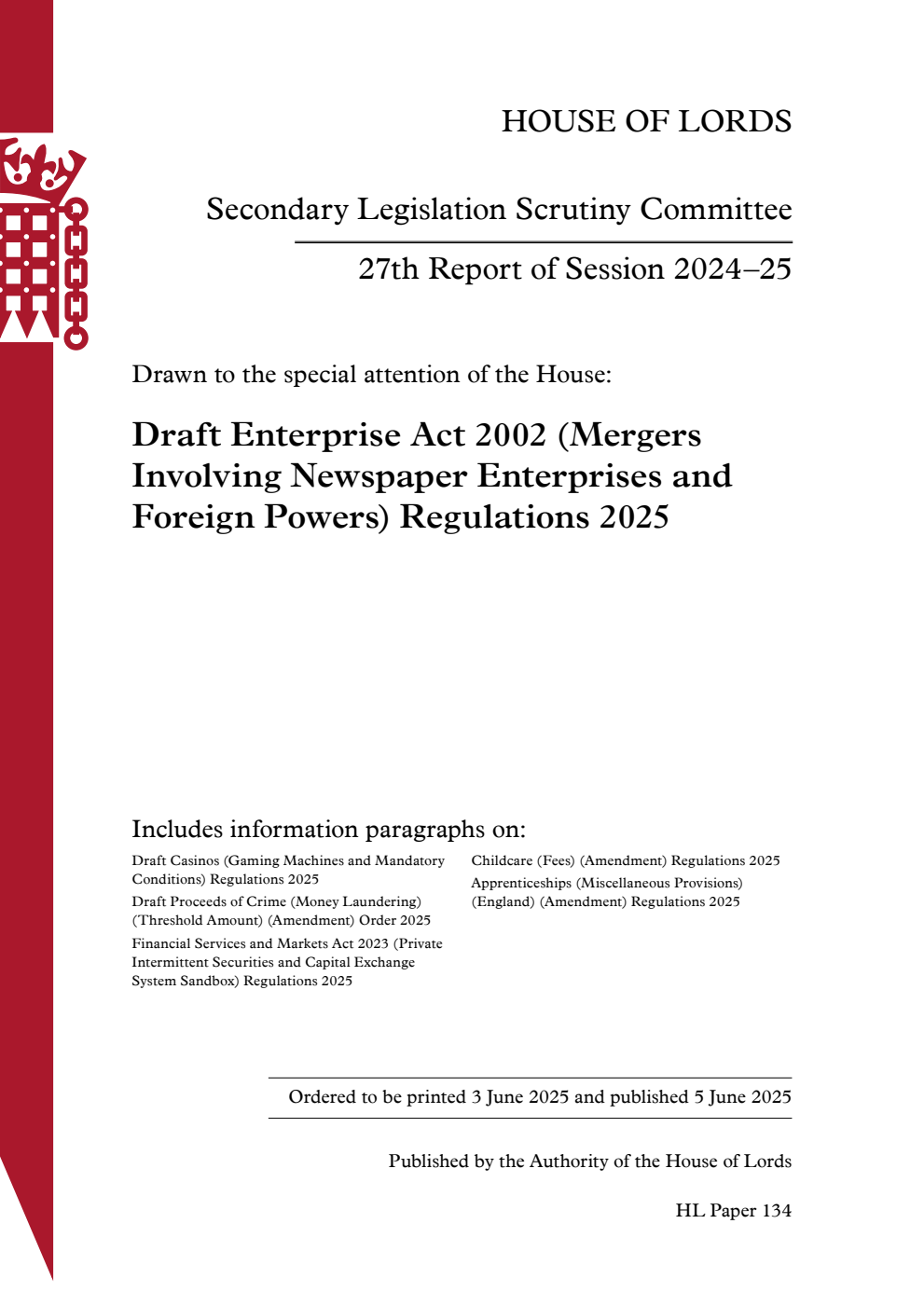 Secondary Legislation Scrutiny Committee 27th Report. Drawn to the special attention of the House: Draft Enterprise Act 2002 (Mergers Involving Newspaper Enterprises and Foreign Powers) Regulations 2025