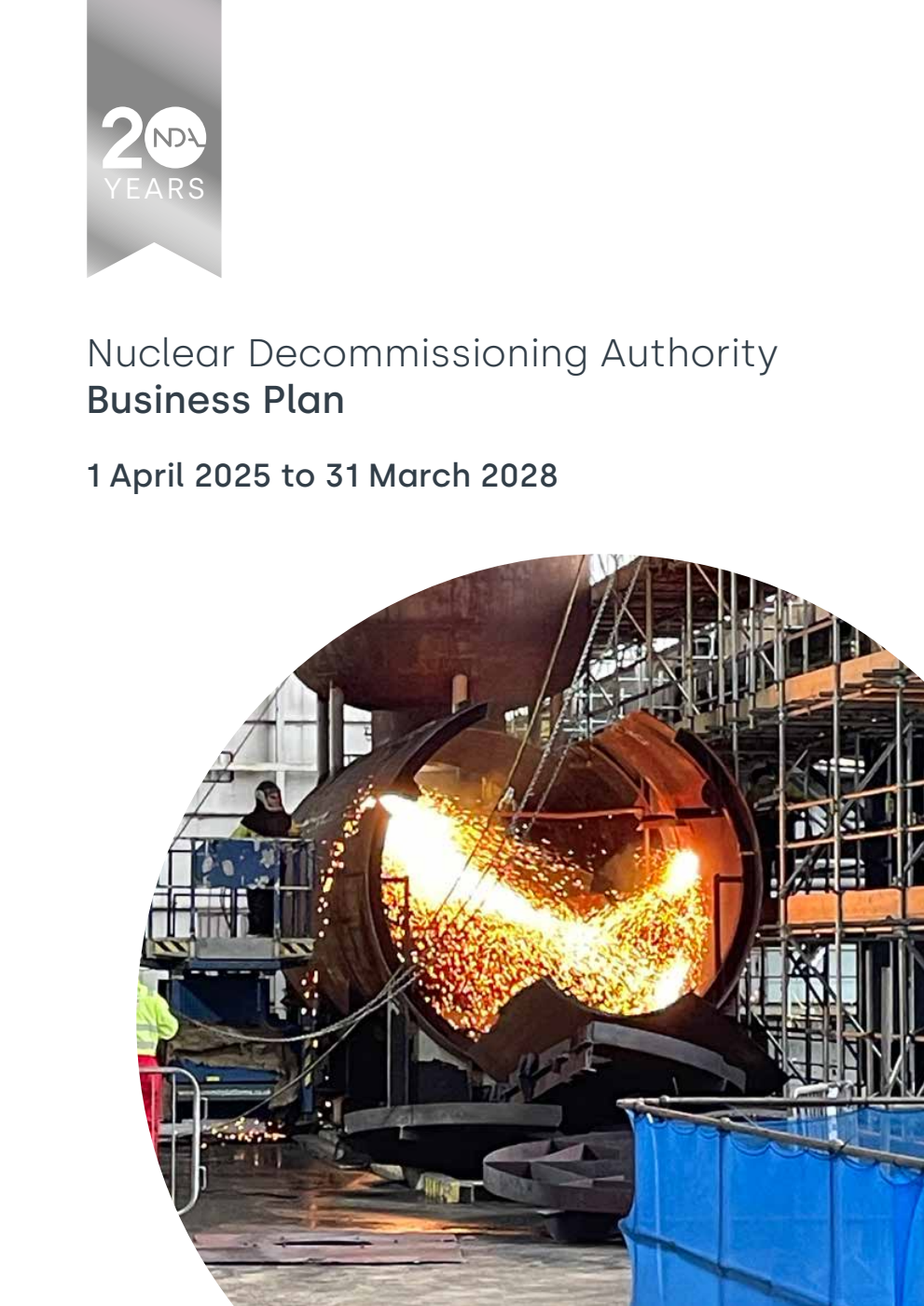 Nuclear Decommissioning Authority: Business Plan. Financial year beginning April 2025 to financial year ending March 2028