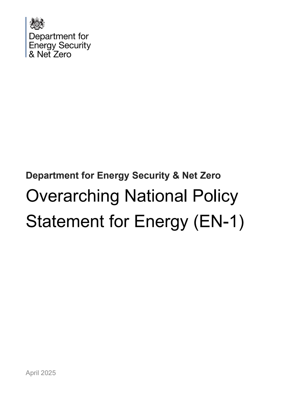 Draft Overarching National Policy Statement for Energy (EN-1). April 2025