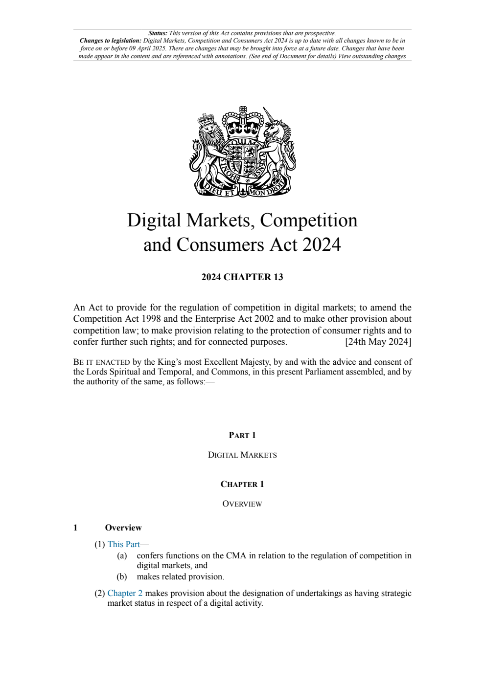 Digital Markets, Competition and Consumers Act 2024: Chapter 13. Revised 09 April 2025
