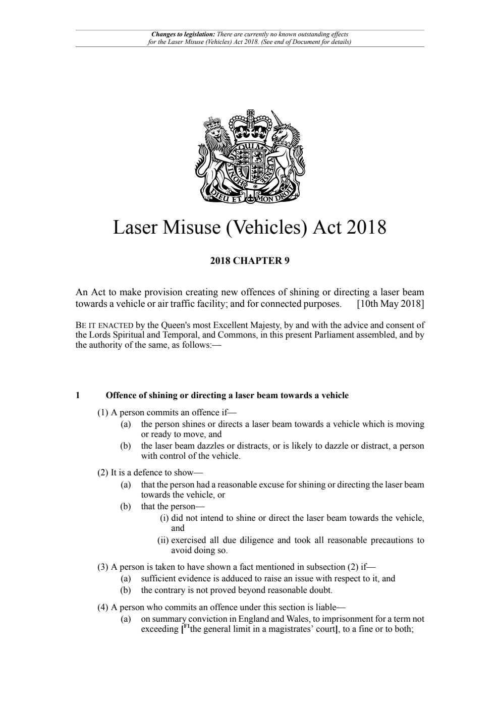 Laser Misuse (Vehicles) Act 2018 Chapter 9. Revised 18 May 2024
