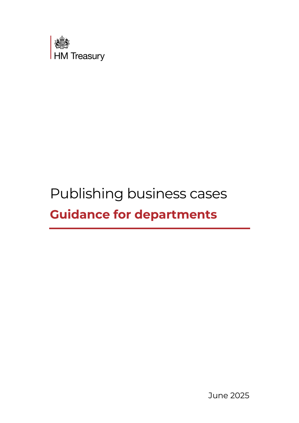 Publishing business cases: Guidance for departments