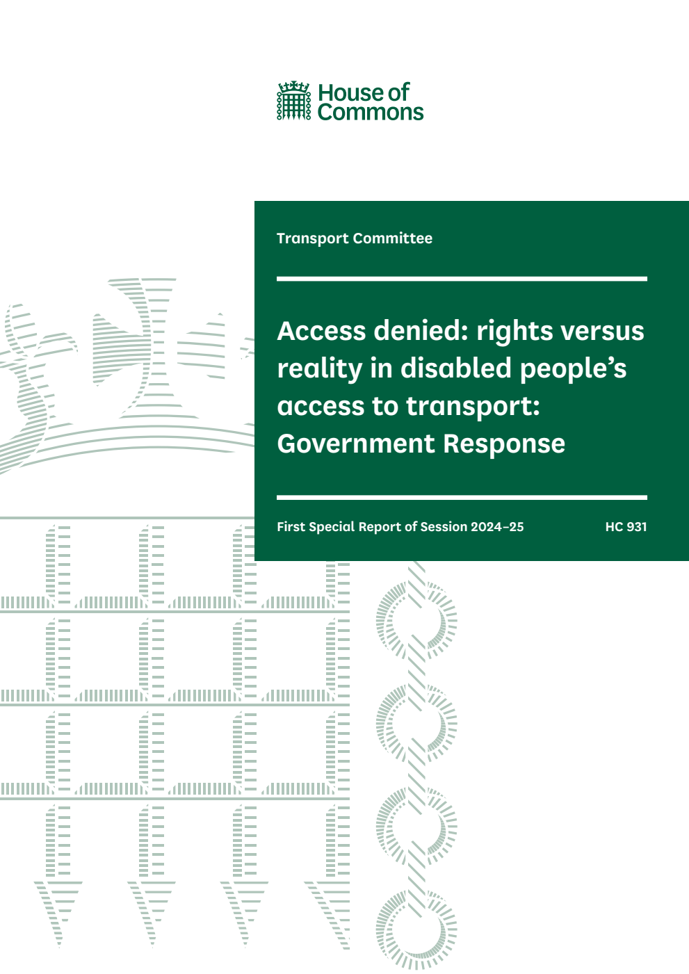 Transport Committee 1st Special Report. Access denied: rights versus reality in disabled people’s access to transport: Government Response