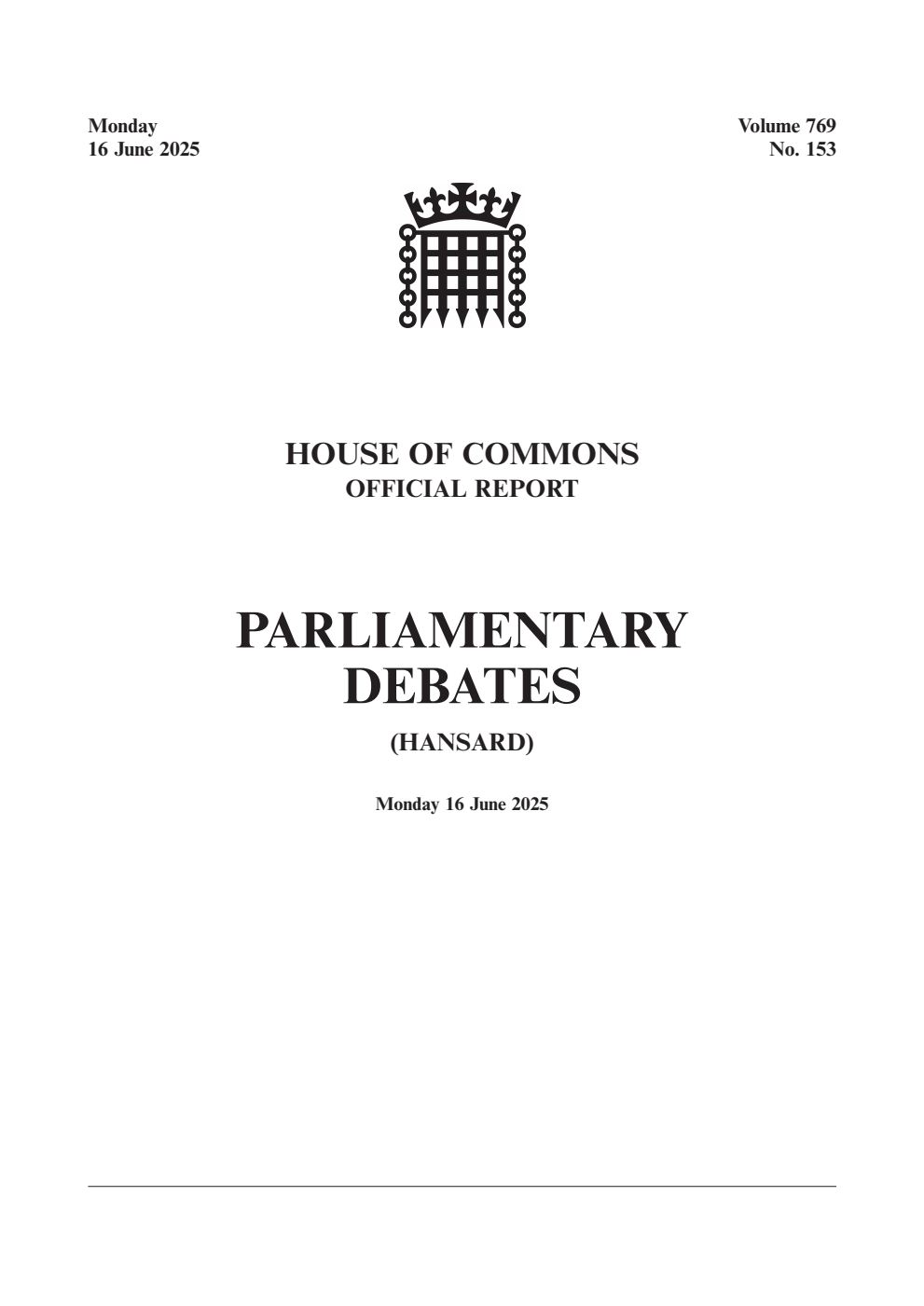 HOC Daily Hansard Vol. 769, No. 153 16.06.25