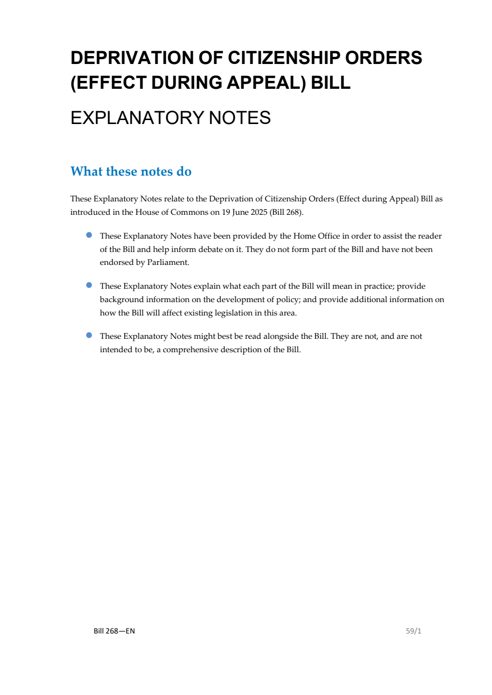Deprivation of Citizenship Orders (Effect during Appeal) Bill Explanatory Notes