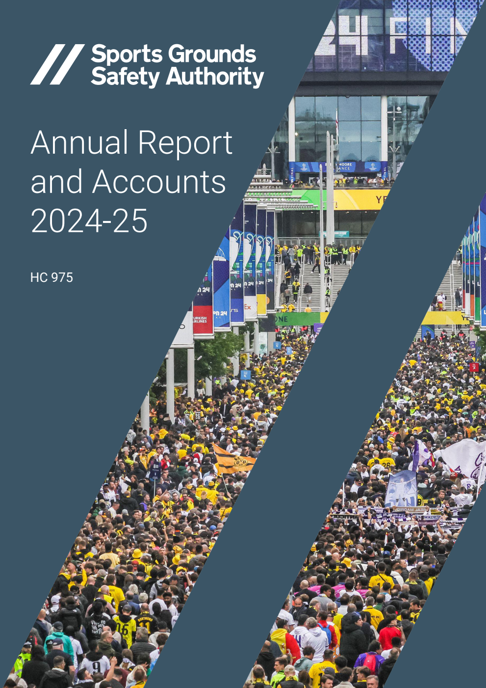 Sports Grounds Safety Authority Annual Report and Accounts 2024-25 for the period 1 April 2024 to 31 March 2025